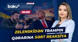 Trampın Rusiya ilə bağlı qərarı Zelenskini özündən çıxardı - Baku TV CANLI