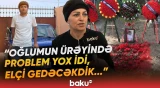 “Gözlənilməz bir şey oldu” | Azərbaycanda ilk dəfə meyitdən ürək köçürülən gənc vəfat etdi - Baku TV