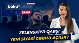 Zelenskini hakimiyyətdən uzaqlaşdırmaq istəyən kimdir? - Baku TV CANLI