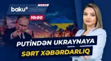Rusiyanın neft obyektlərinə hücumlardan sonra Kremldən Kiyevə kritik mesaj - Baku TV
