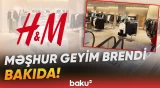 "H&M" Azərbaycana gəldi | İlk 100 müştərini nələr gözləyir? - Baku TV