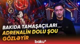 Sürət, həyəcan, unudulmaz emosiyalar | Beynəlxalq sirk şousunda sizi nələr gözləyir? - Baku TV