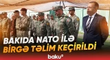 Bakıda keçirilən NATO təlimi başa çatdı | Hərbi qulluqçuların hazırlığı qiymətləndirildi - Baku TV