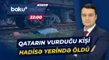 Kürdəmirdə qatar 50 yaşlı kişini vuraraq öldürdü - Baku TV CANLI