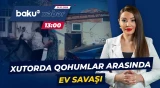 12 nəfər niyə evsiz qaldı? | Üç ailə illərlə yaşadıqları evdən çıxarıldı? - Baku TV CANLI