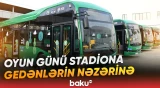 Azarkeşlər stadiona hansı metrolardan pulsuz aparılacaq? - Baku TV