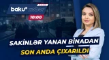 Bakıda yaşayış binasında dəhşətə gətirən yanğın baş verdi - Baku TV CANLI