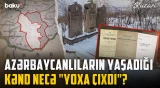 Almalıq kəndinin tarixi sirləri | Arxivlər hansı reallıqları ortaya çıxardı?