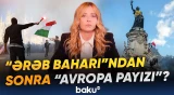 Köhnə qitə niyə xaosa sürüklənir? | Avropada nə baş verir? - Baku TV