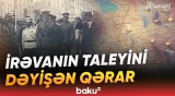 AXC-nin İrəvan qərarı və Ermənistanın sonrakı iddiaları - Baku TV