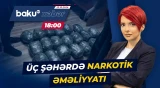 Bakı, Gəncə və Sumqayıtda keçirilən tədbirlər zamanı yeddi nəfər saxlanıldı - Baku TV CANLI