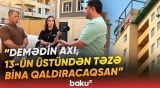 13 mərtəbəli binada 15 mərtəbə var? - Xırdalan sakini ilə MTK üz-üzə - Baku TV
