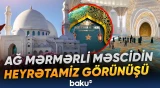 Orta Asiyanın ən böyük məscidlərindən birində memarlıq və simvolik ölçülər - Baku TV