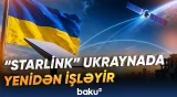 Ukraynada "Starlink" problemi həll olundu | Sürət əvvəlki səviyyəyə çatdı - Baku TV