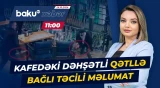 Xətaidə cinayətkar birliyin fəaliyyəti ilə bağlı 11 nəfər saxlanılaraq həbs edilib - Baku TV CANLI