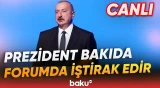 Prezident İlham Əliyev VII Ümumdünya Mədəniyyətlərarası Dialoq Forumunun açılışında - Baku TV CANLI