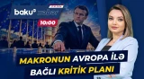 10 Avropa ölkəsi Fransanın "qabaqcıl çəkindirmə" planına maraq göstərib - Baku TV CANLI