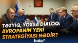 Sanksiyalarla yanaşı, diplomatik təmaslar | Avropa təzyiq və dialoqu uzlaşdıra biləcəkmi? - Baku TV