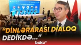 Parçalanmış dünyada anlaşma yolları axtarılır - Baku TV