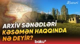 Ermənistanda toponimlərin saxtalaşdırılması | Kəsəmən kəndinin adı necə Arpunk oldu? - Baku TV