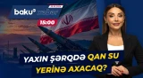 İranın durmadan silahlanması regionda yeni savaşın anonsudur? - Baku TV CANLI
