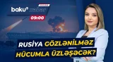 Kiyevin sarsıdıcı zərbə planı | Zelenski xəbərdarlıq etdi - Baku TV CANLI