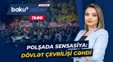 Polşa Prezidenti səfərini yarımçıq qoydu | Ölkədə təhlükəli mərhələ - Baku TV CANLI