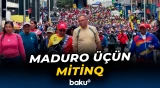Venesuelalı işçilər Maduro üçün mitinq keçirdilər