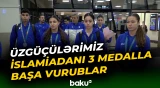 Milli komanda 3 medal qazanıb