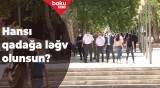 Birinci hansı qadağa ləğv olunsun? SORĞU - Baku TV