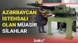 Azərbaycan istehsalı olan müasir silahlar - BAKU TV