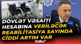 Dövlət vəsaiti hesabına veriləcək reabilitasiya sayında ciddi artım var