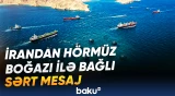 İran tərəfi boğazın qorunması məsələsində qətiyyətli mövqe nümayiş etdirib