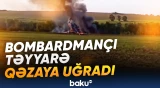 Rusiyada bombardmançı təyyarənin qəzaya uğradığı anlar
