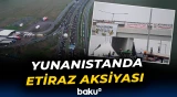 Yunanıstanda fermerlərin gecikən Aİ subsidiyalarına etirazı