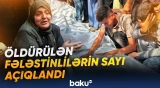 Qəzzada öldürülən fələstinlilərin sayı 72 736 nəfərə çatıb