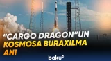 “Cargo Dragon” kosmosa uğurla buraxılıb