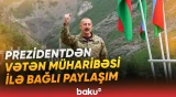 Prezidentdən Vətən müharibəsi ilə bağlı paylaşım