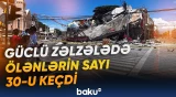 Təbii fəlakət bölgəsində son vəziyyət necədir?