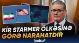Kir Starmer ölkəsinə görə narahatdır
