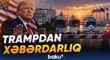 “Ticarət kəsiri olan dövlətlərlə ticarəti dayandıracağam” | Donald Tramp