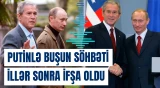 Putin Corc Buşa 2008-ci ildə Ukrayna barədə xəbərdarlıq edibmiş