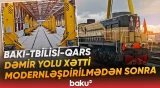 Bakı–Tbilisi–Qars dəmir yolu xətti modernləşdirilmədən sonra ilk dəfə istifadəyə verilir