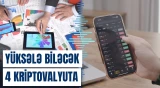 Hansı kriptovalyutalar bazarın yeni liderinə çevrilə bilər?