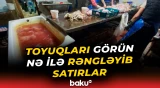 Kənd toyuğu adı ilə satmaq üçün bu yola əl atdılar