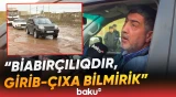 Güclü yağışdan sonra Məmmədlidə yollar keçilməz oldu: AAYDA nə deyir? - Baku TV