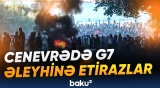 İsveçrənin Cenevrə şəhərində G7 sammitinə qarşı keçirilən kütləvi etirazlar