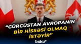 Kavelaşvilidən ölkəsinin gələcəyi ilə bağlı açıqlamalar
