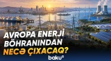 Hökumətlər yeni mənbələr axtarışındadır