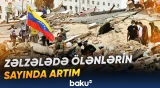 Venesuelada zəlzələ qurbanlarının sayı artdı